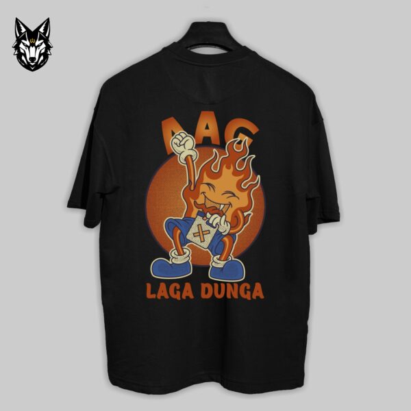 Aag Laga Dunga - Desi Streetwear - Image 2