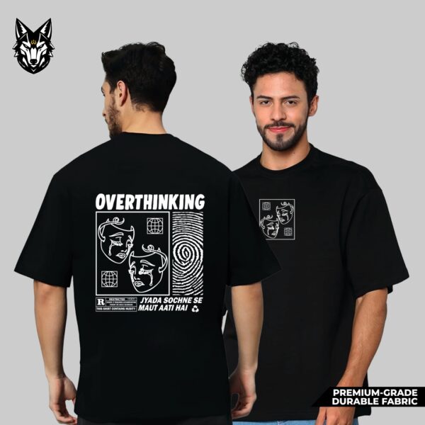 Overthinking - Desi Streetwear