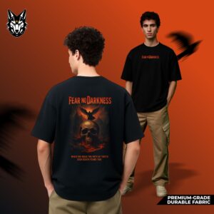 Fear No Darkness - Urban Streetwear
